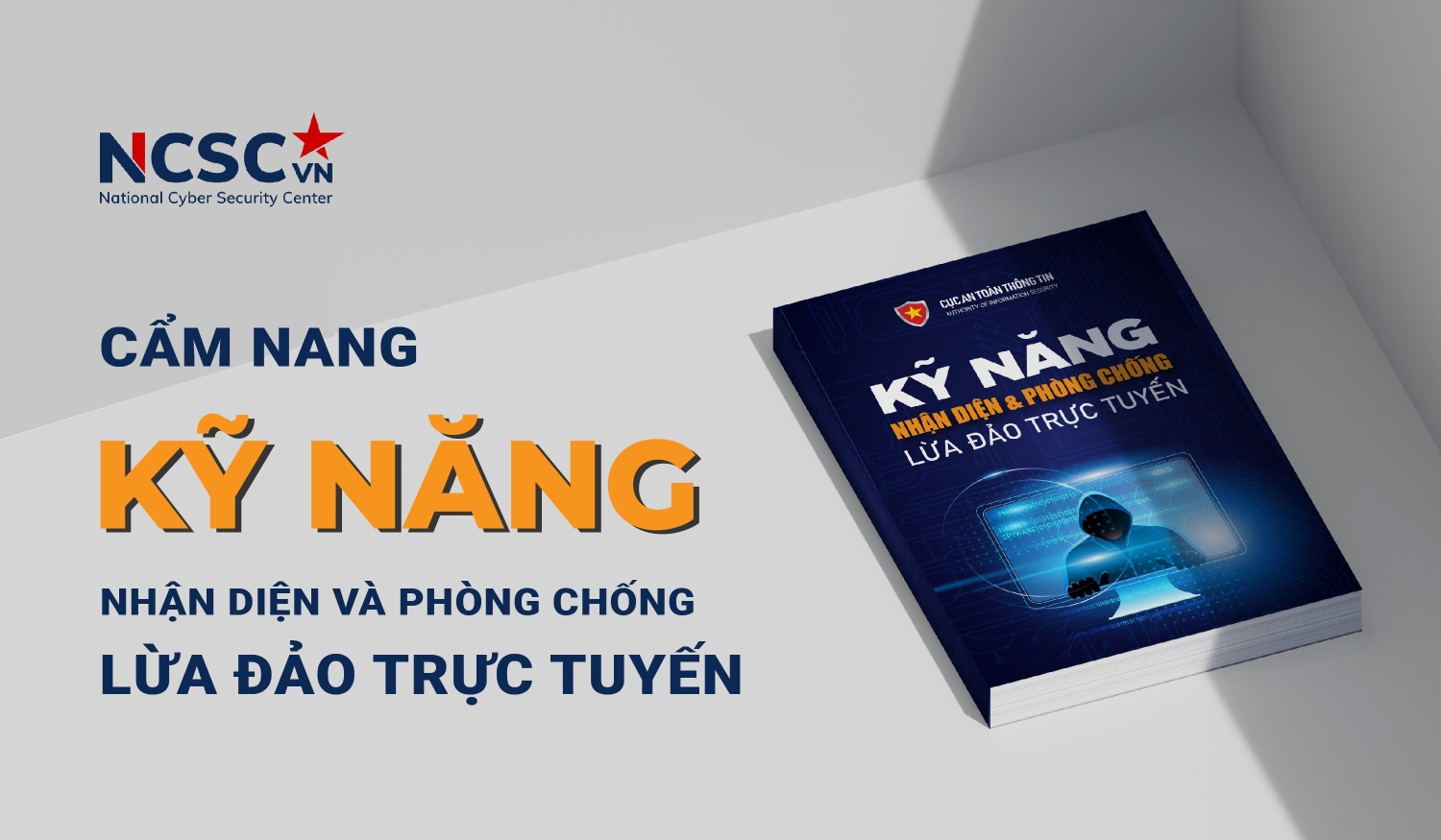 Nâng cao kiến thức qua cẩm nang "Kỹ năng nhận diện và phòng chống lừa đảo trực tuyến"