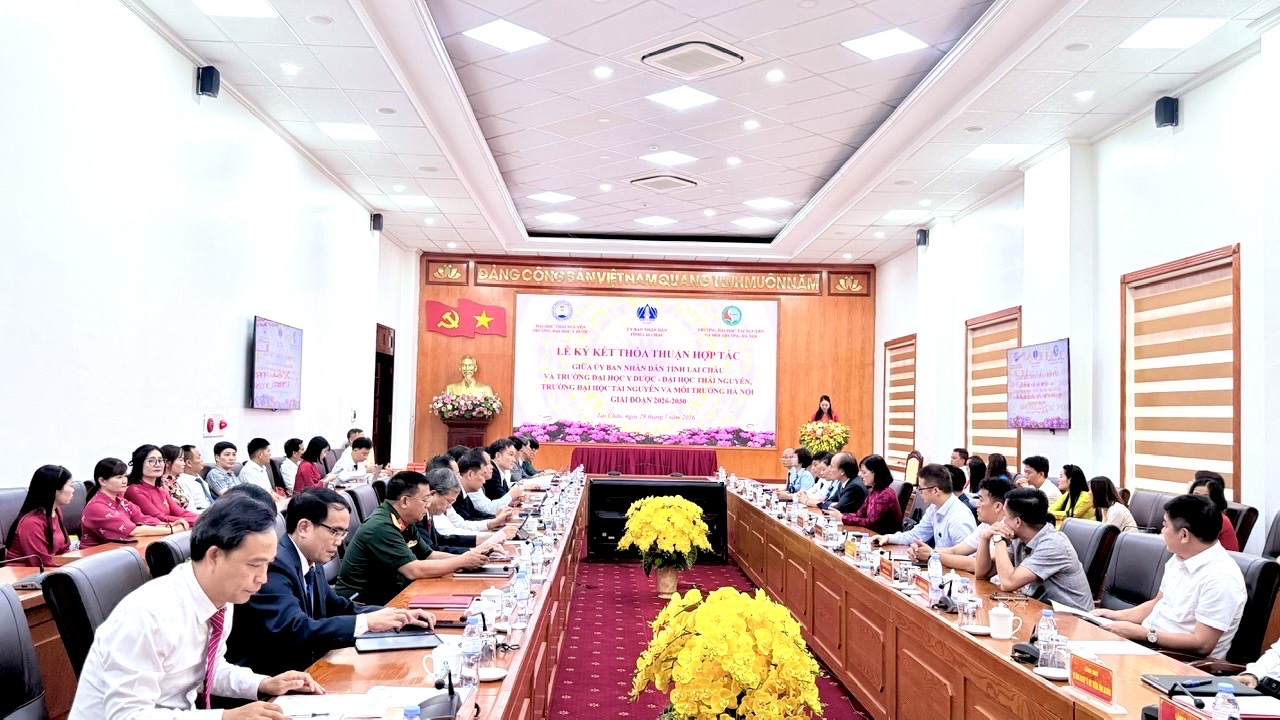UBND tỉnh Lai Châu ký kết thỏa thuận hợp tác với Trường Đại học Y Dược (Đại học Thái Nguyên) và Trường Đại học Tài nguyên và Môi trường Hà Nội giai đoạn 2026–2030